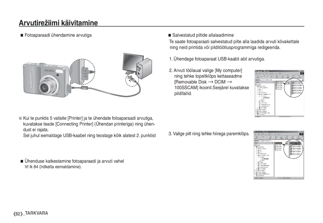 Samsung STC-S1050B manual Ühenduse katkestamine fotoaparaadi ja arvuti vahel, Salvestatud piltide allalaadimine 