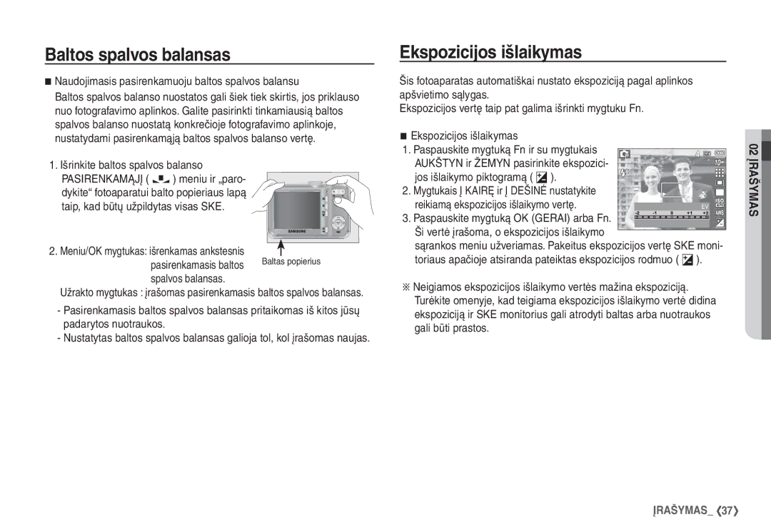 Samsung STC-S1050B manual Ekspozicijos išlaikymas, Naudojimasis pasirenkamuoju baltos spalvos balansu 