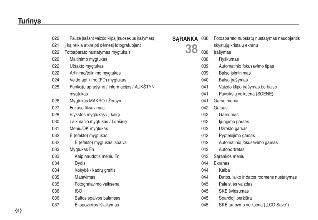 Samsung STC-S1050B Fotoaparato nustatymas mygtukais Įrašymas, Maitinimo mygtukas 038 Ryškumas, Fokuso ﬁksavimas 042 Garsas 