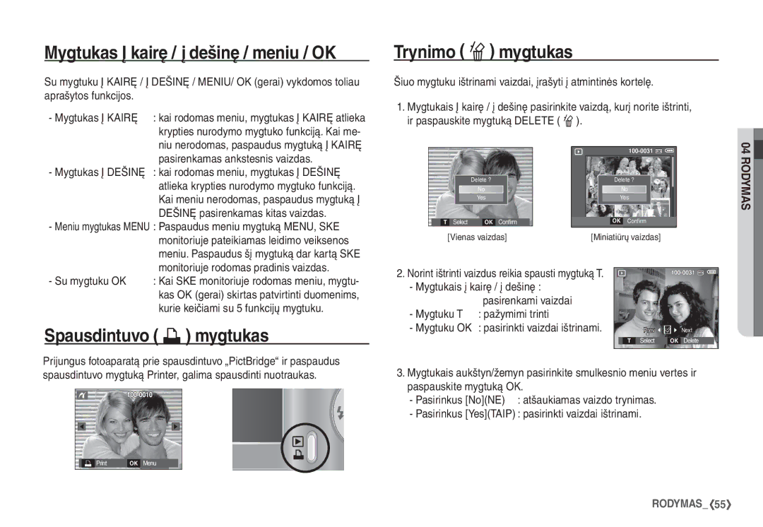 Samsung STC-S1050B manual Mygtukas Į kairę / į dešinę / meniu / OK, Trynimo Õ mygtukas, Spausdintuvo » mygtukas 