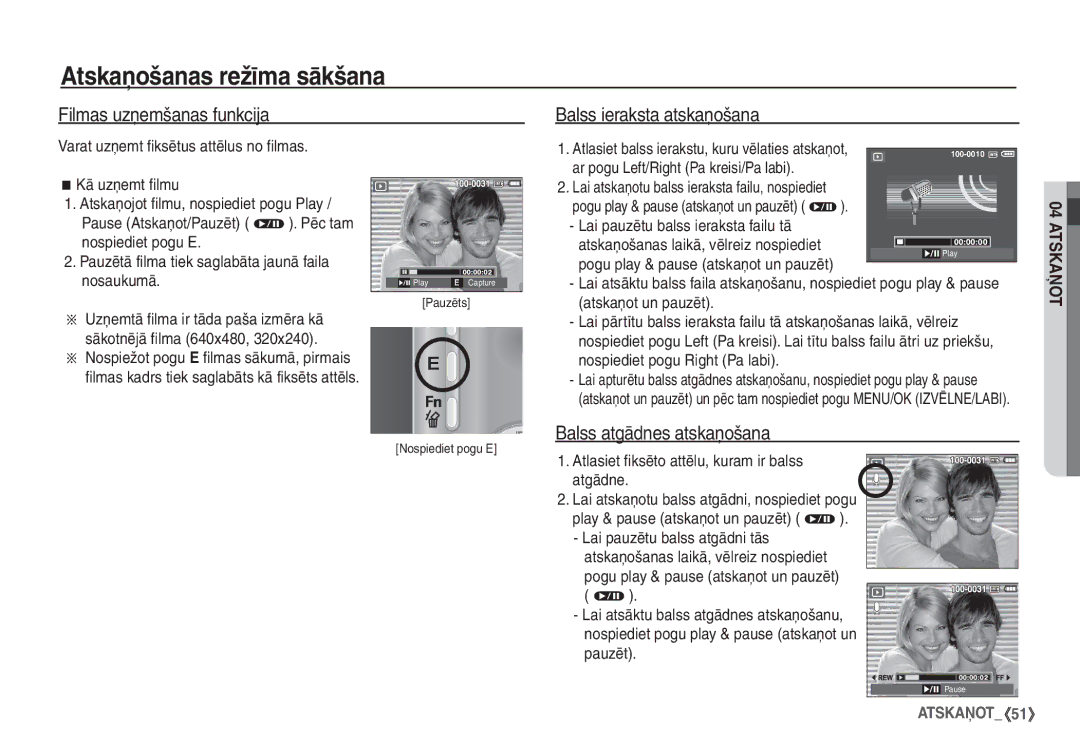 Samsung STC-S1050B manual Atskaņošanas režīma sākšana, Filmas uzņemšanas funkcija, Balss ieraksta atskaņošana 