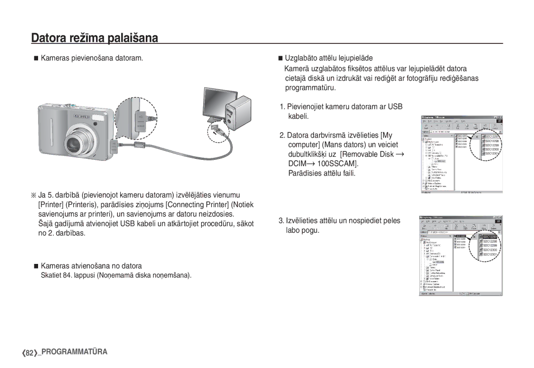 Samsung STC-S1050B manual Kameras pievienošana datoram, Skatiet 84. lappusi Noņemamā diska noņemšana 