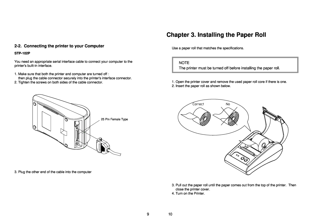 Samsung STP-102P, STP-102S Installing the Paper Roll, The printer must be turned off before installing the paper roll 