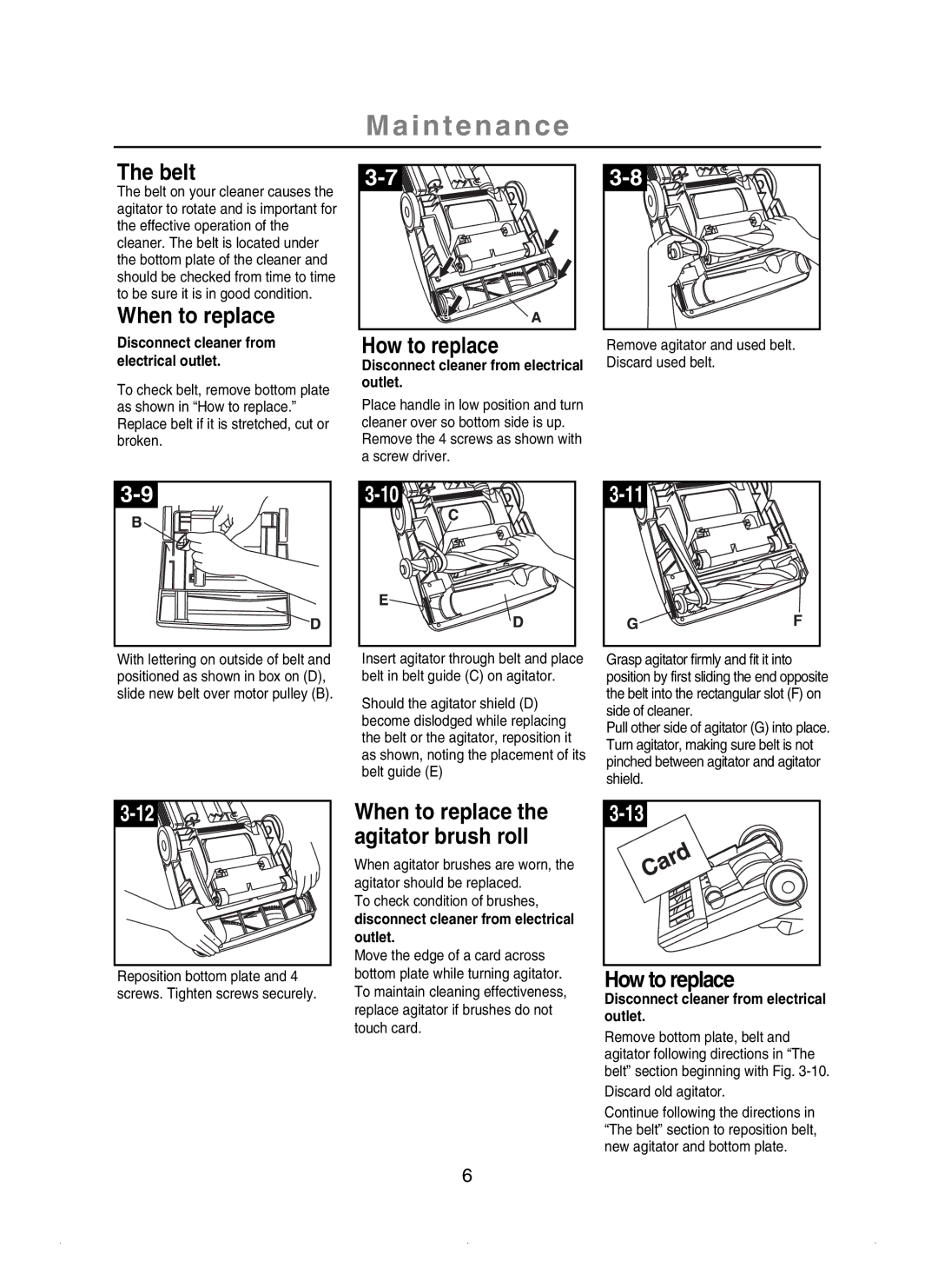 Samsung SU-2930 Series important safety instructions Belt, How to replace, When to replace the agitator brush roll 