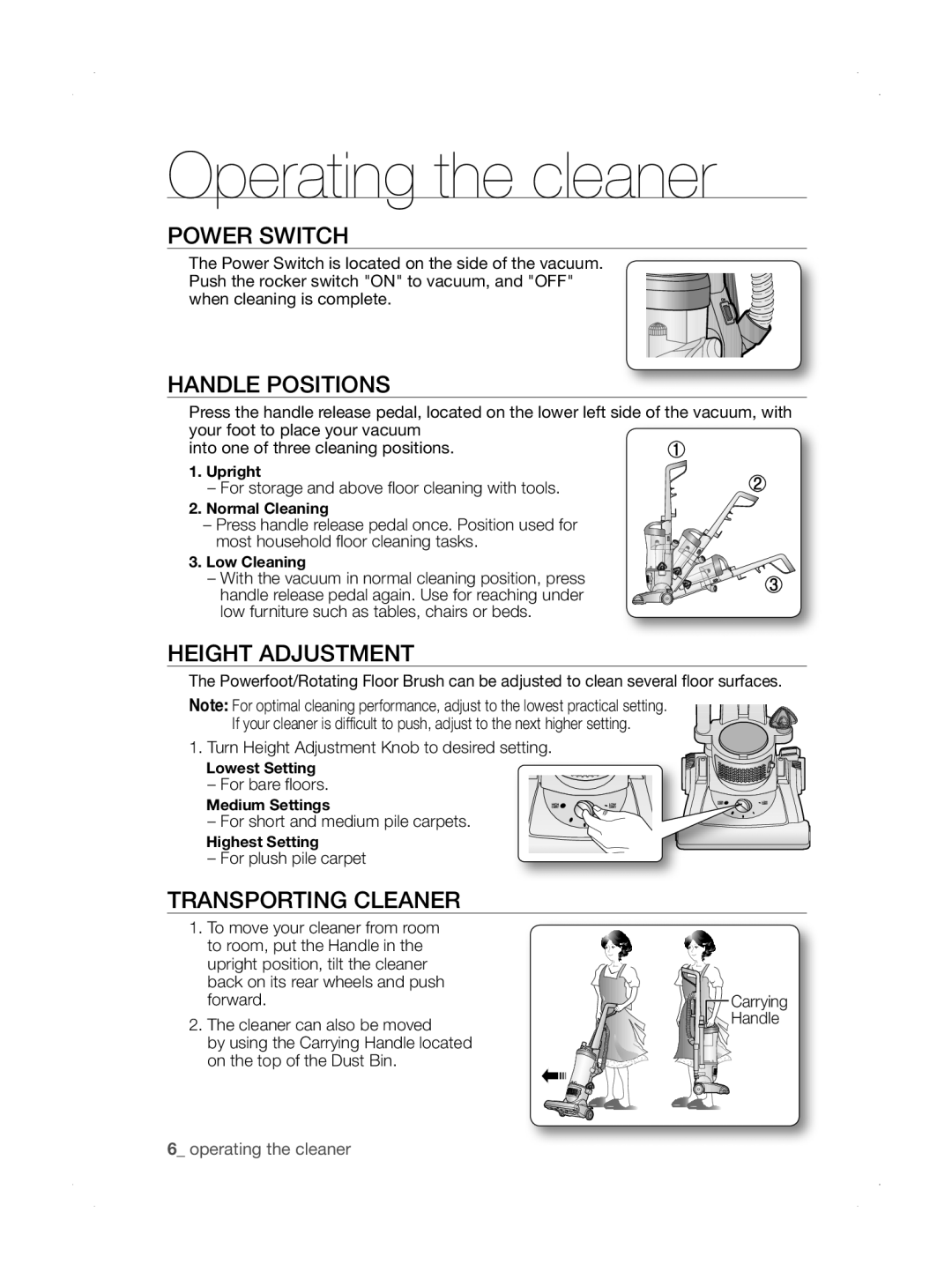 Samsung SU33 Series Operating the cleaner, POwer Switch, HANdle Positions, HEIght Adjustment, TransporTINg cleaner 