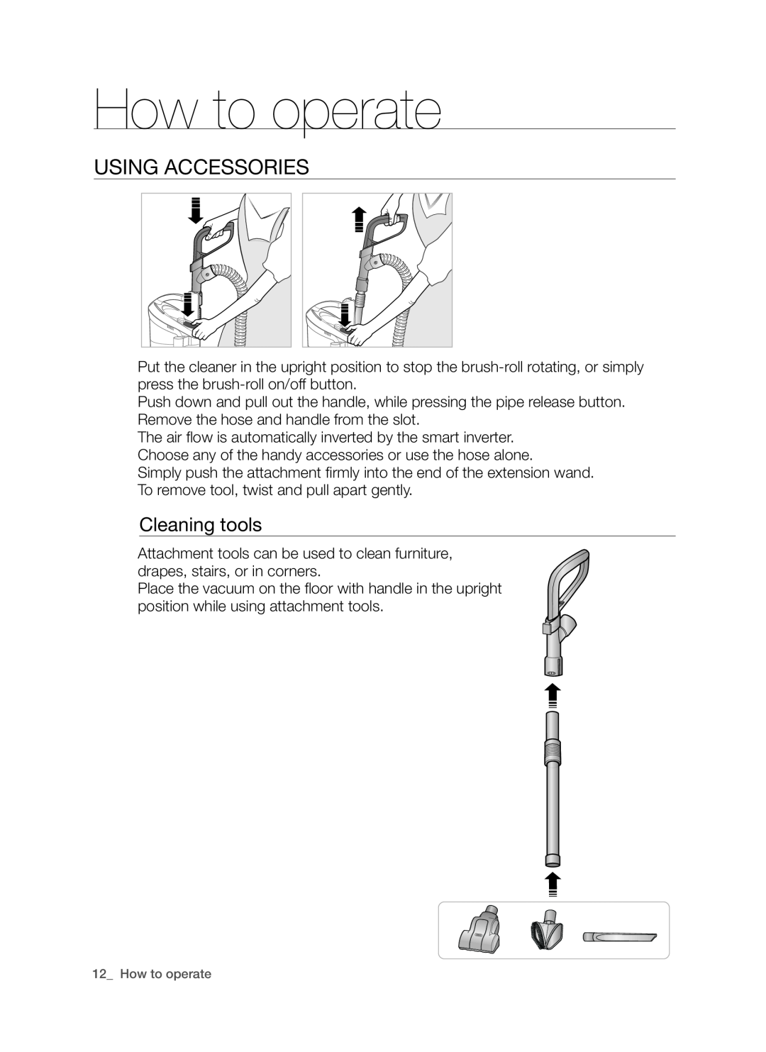 Samsung SU9380, DJ68-00264B user manual uSINg AccESSORIES, Cleaning tools, How to operate 