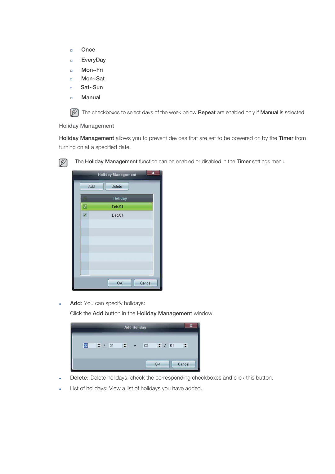 Samsung 460DR-2, SUR40, NP200A5BA03US, TC190-2/4 user manual Holiday Management 