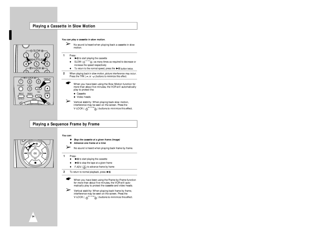 Samsung SV-2333X, SV-6332X Playing a Cassette in Slow Motion, Playing a Sequence Frame by Frame, Slow Shuttle Lock 