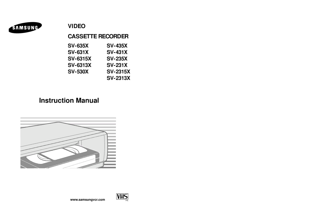 Samsung SV-235X, SV-635X, SV-435X, SV-631X, SV-431X, SV-2313X, SV-2315X, SV-6315X instruction manual Video Cassette Recorder 