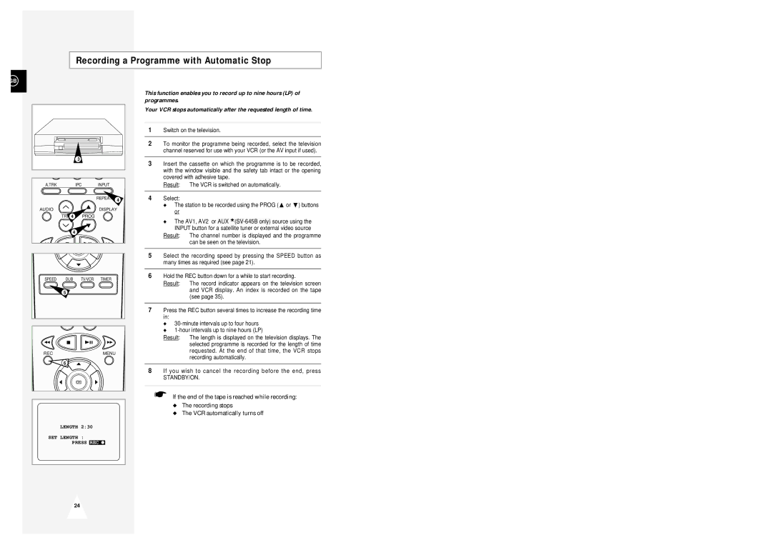 Samsung SV-643B, SV-645B instruction manual Recording a Programme with Automatic Stop, Standby/On 