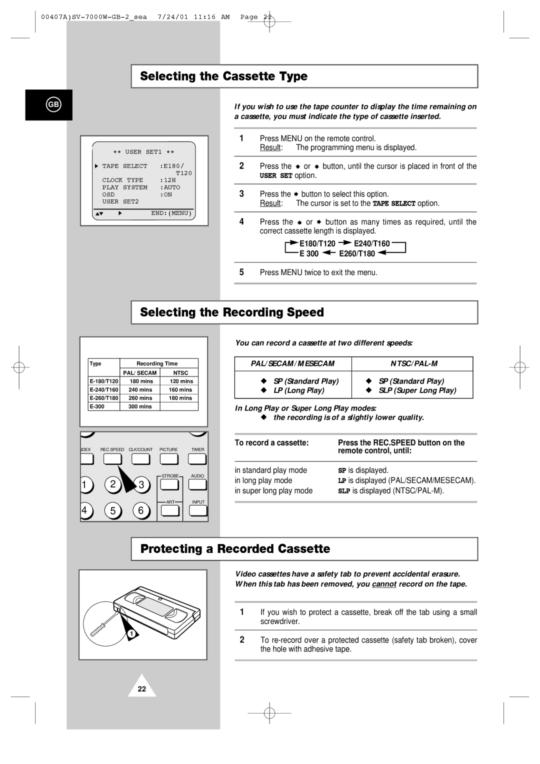 Samsung SV-7000W manual Selecting the Cassette Type, Selecting the Recording Speed, Protecting a Recorded Cassette 