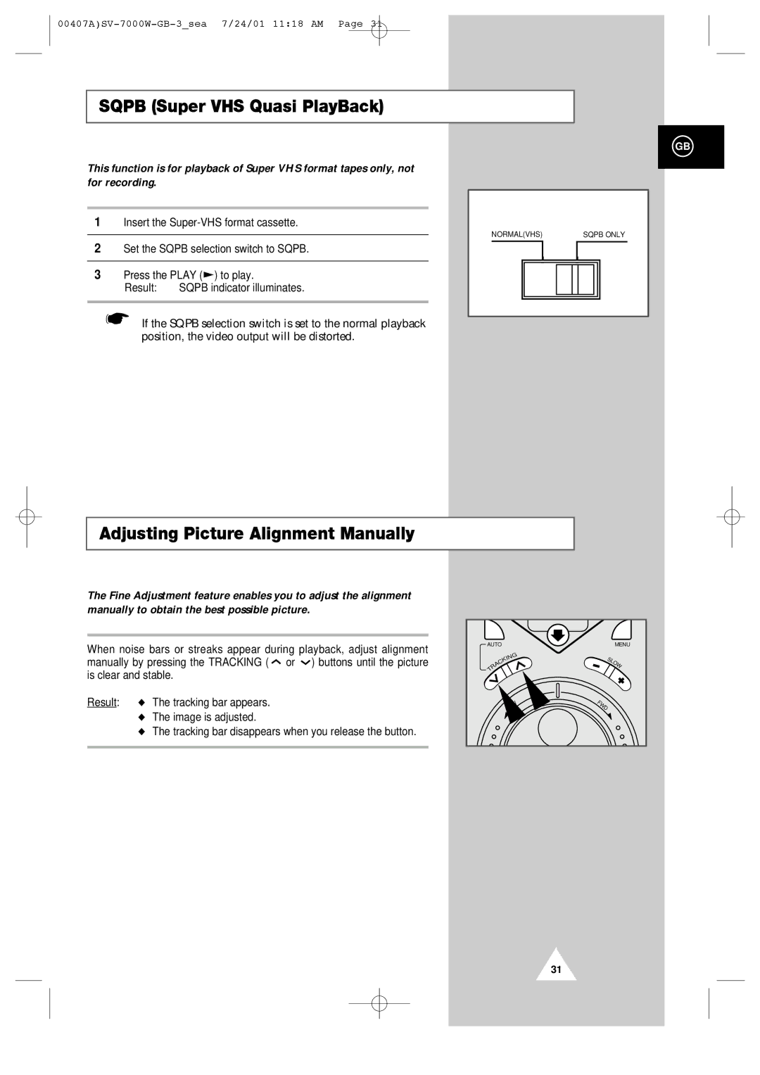 Samsung SV-7000W manual Sqpb Super VHS Quasi PlayBack, Adjusting Picture Alignment Manually 