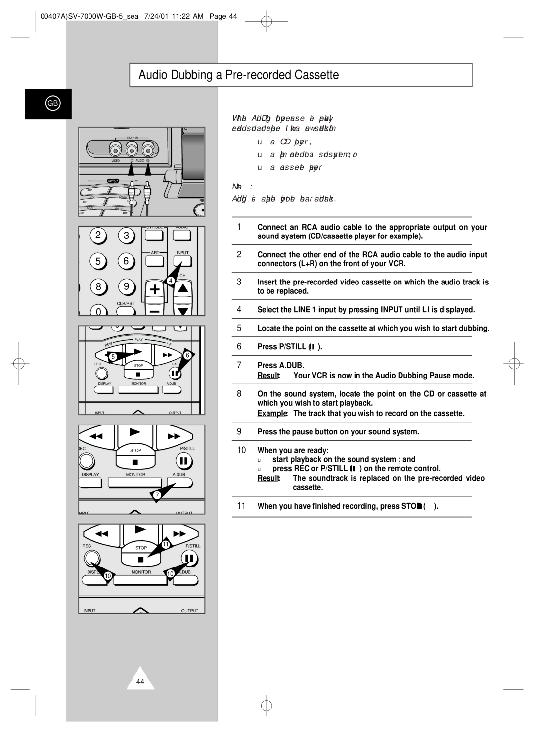 Samsung SV-7000W manual Audio Dubbing a Pre-recorded Cassette 