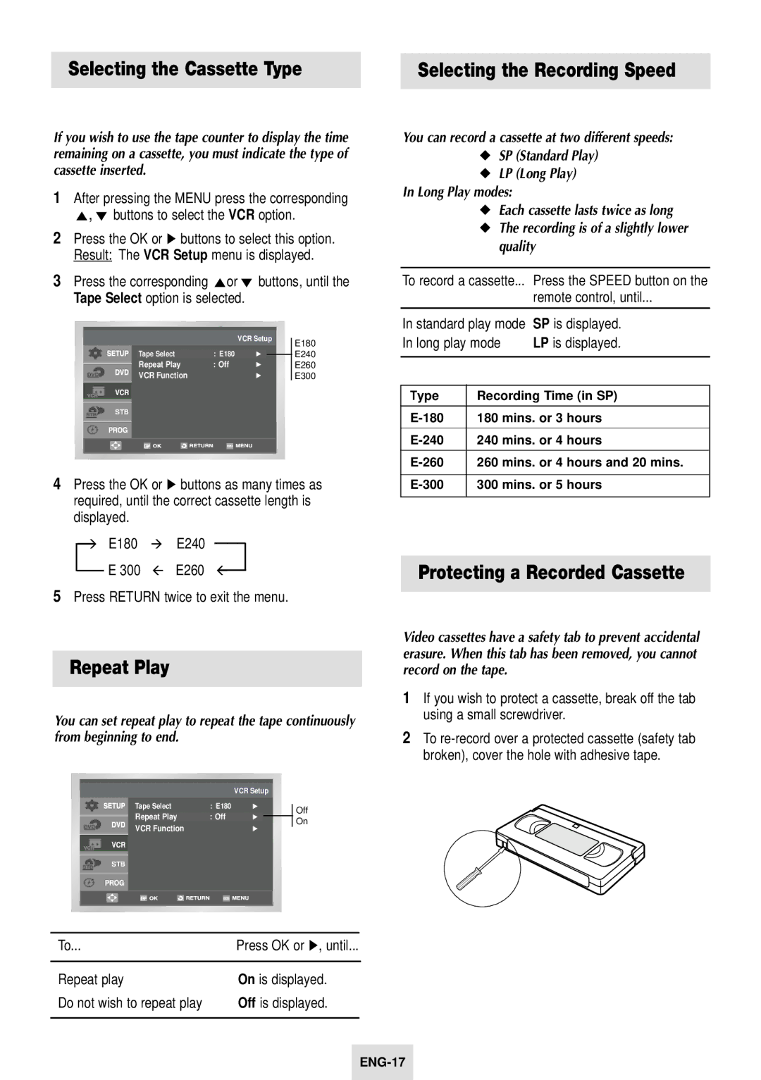 Samsung SV-DVD54T instruction manual Selecting the Cassette Type, Repeat Play, Protecting a Recorded Cassette 