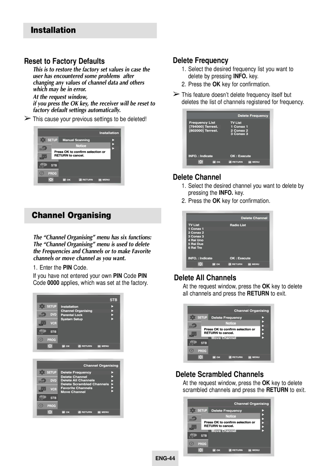 Samsung SV-DVD54T Channel Organising, At the request window, This cause your previous settings to be deleted 