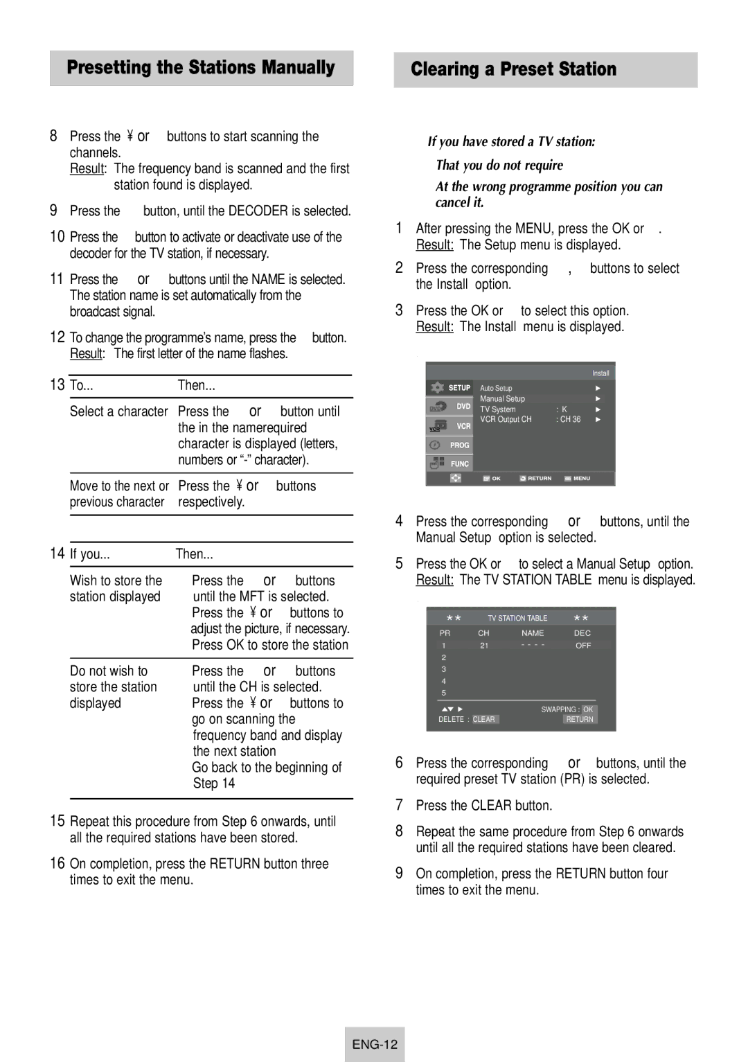 Samsung SV-DVD640 manual Clearing a Preset Station, 13 To...Then, If you Then 