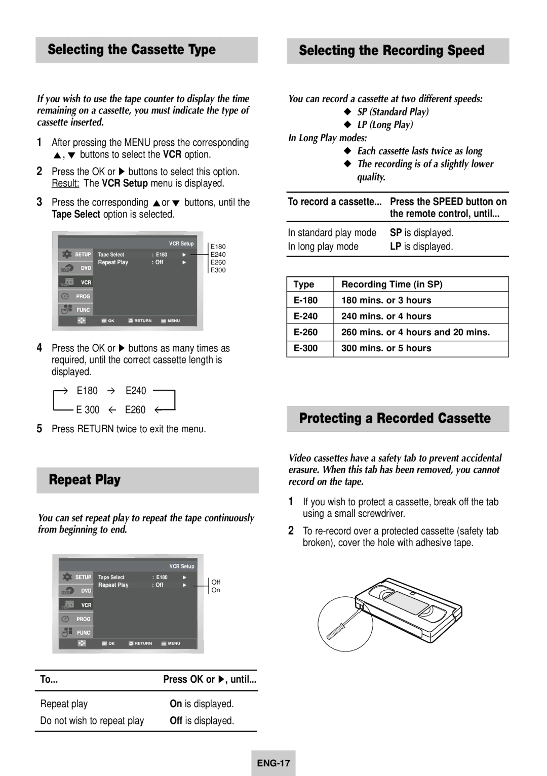 Samsung SV-DVD640 manual Selecting the Cassette Type, Repeat Play, Protecting a Recorded Cassette 