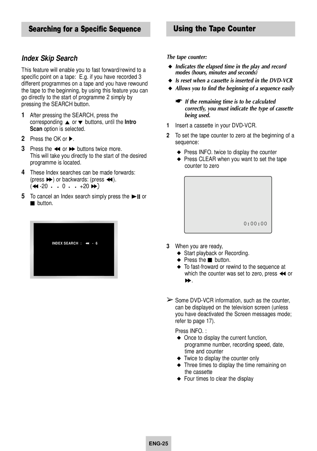 Samsung SV-DVD640 Using the Tape Counter, Index Skip Search, To cancel an Index search simply press the ❿II or button 