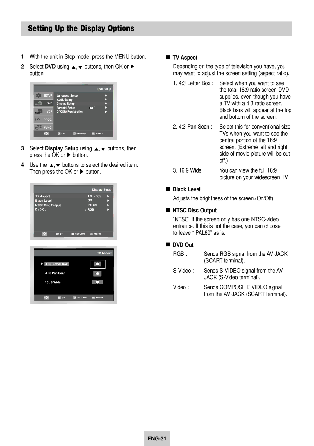 Samsung SV-DVD640 manual Setting Up the Display Options, TV Aspect, Black Level, Ntsc Disc Output, DVD Out 