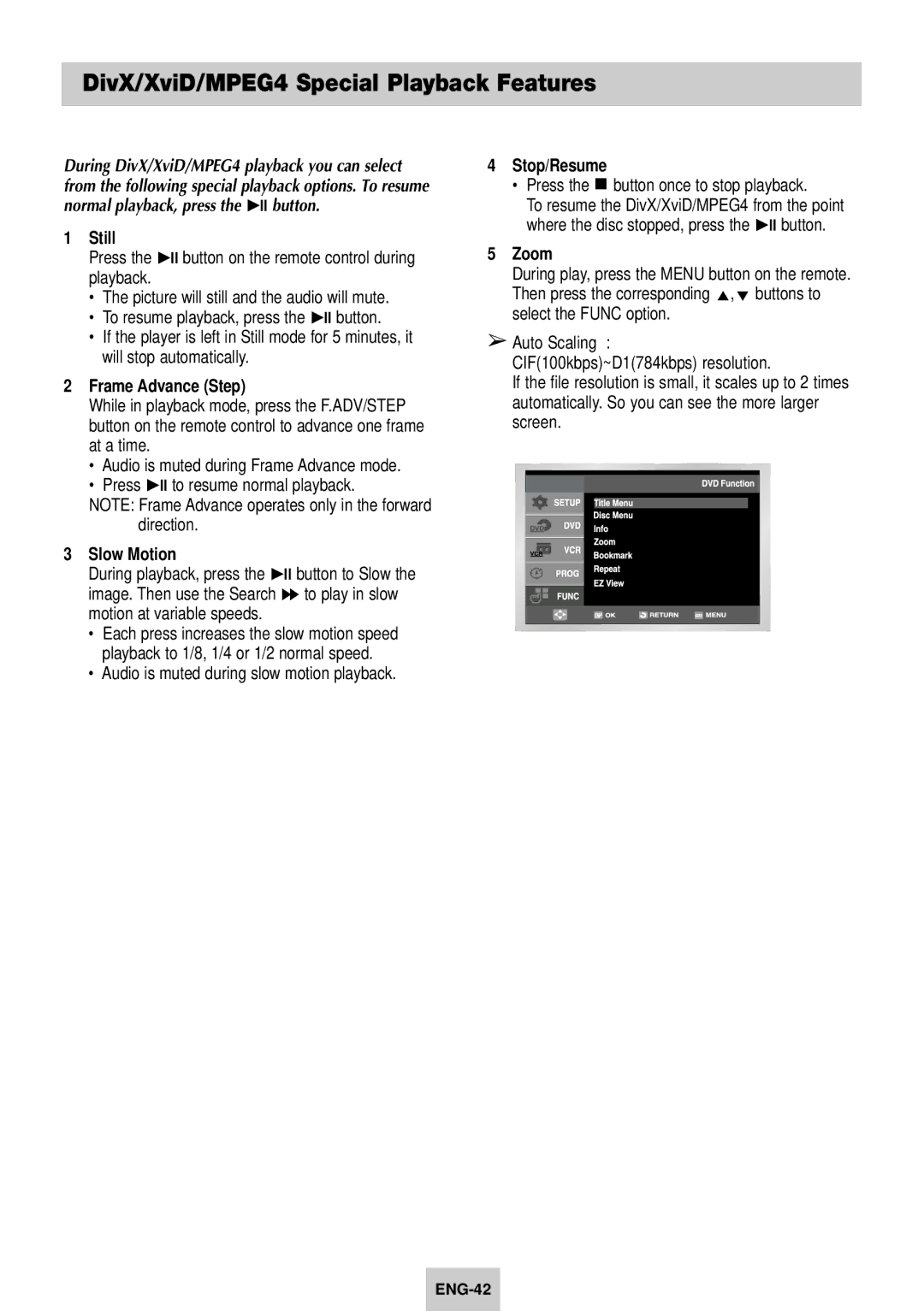 Samsung SV-DVD640 manual DivX/XviD/MPEG4 Special Playback Features, Press the button once to stop playback, Zoom 