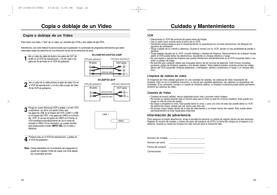 Samsung SV-J162P, SV-J62P, SV-J61P manual Copia o doblaje de un Video, Cuidado y Mantenimiento, Informació n de advertencia 