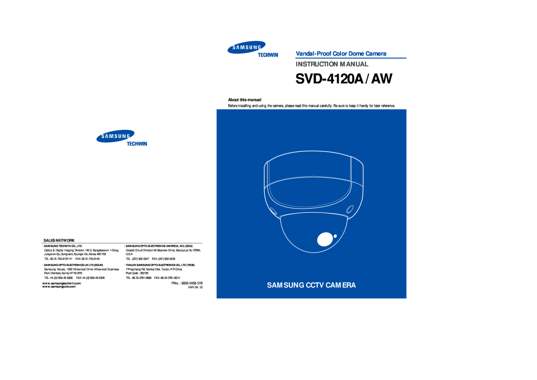 Samsung SVD-4120A/AW instruction manual SVD-4120A /AW, Samsung Cctv Camera, Vandal-ProofColor Dome Camera, Sales Network 