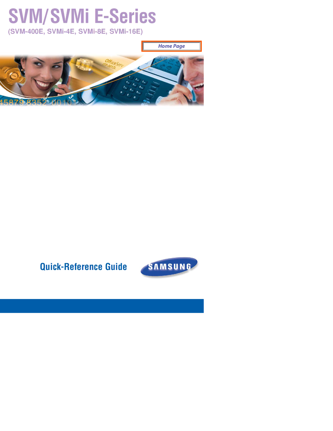 Samsung SVMi-8E, SVMi-16E, SVMi-4E manual SVM/SVMi E-Series 