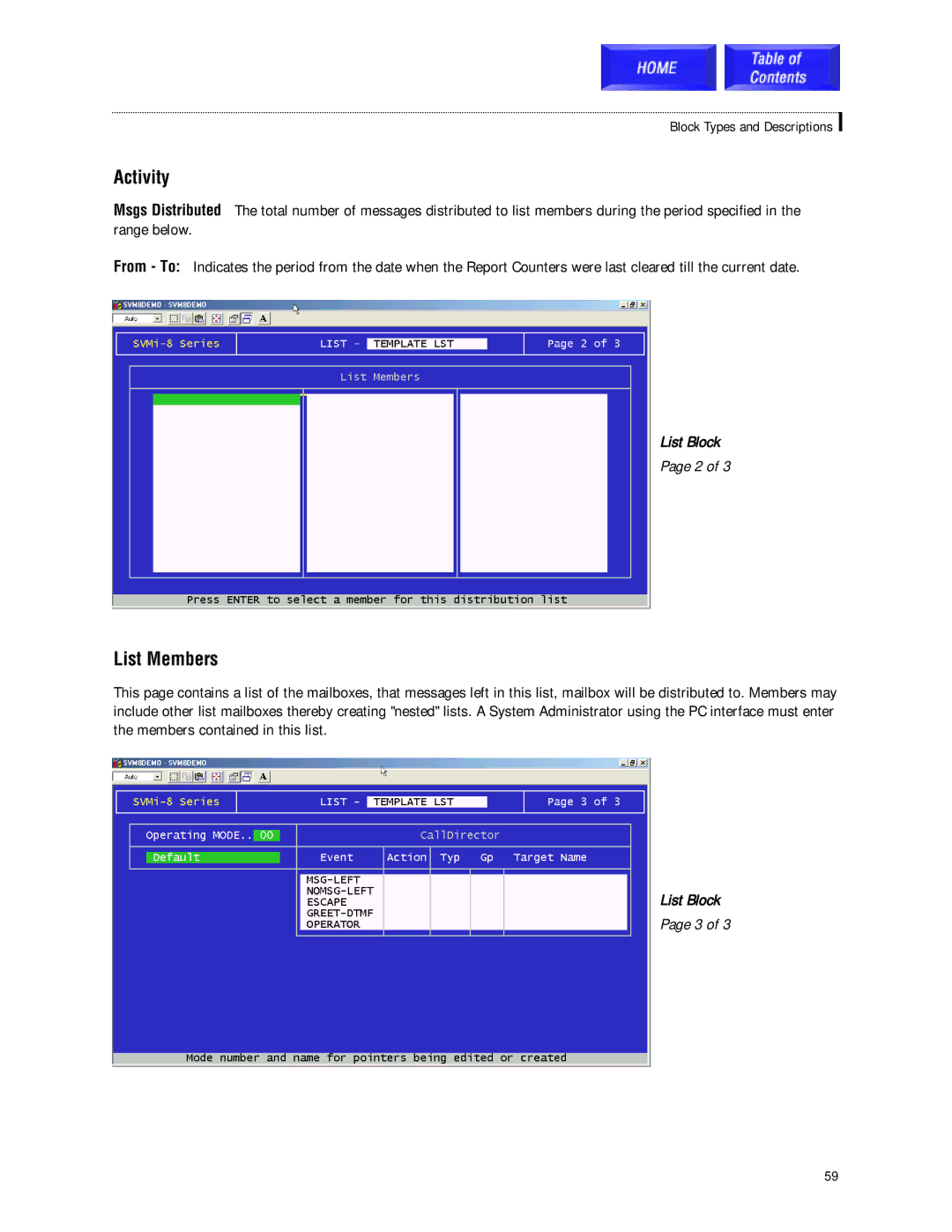 Samsung SVMi-8 technical manual Activity, List Members 