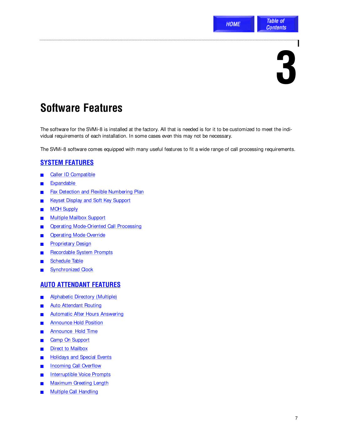 Samsung SVMi-8 technical manual Software Features, System Features 