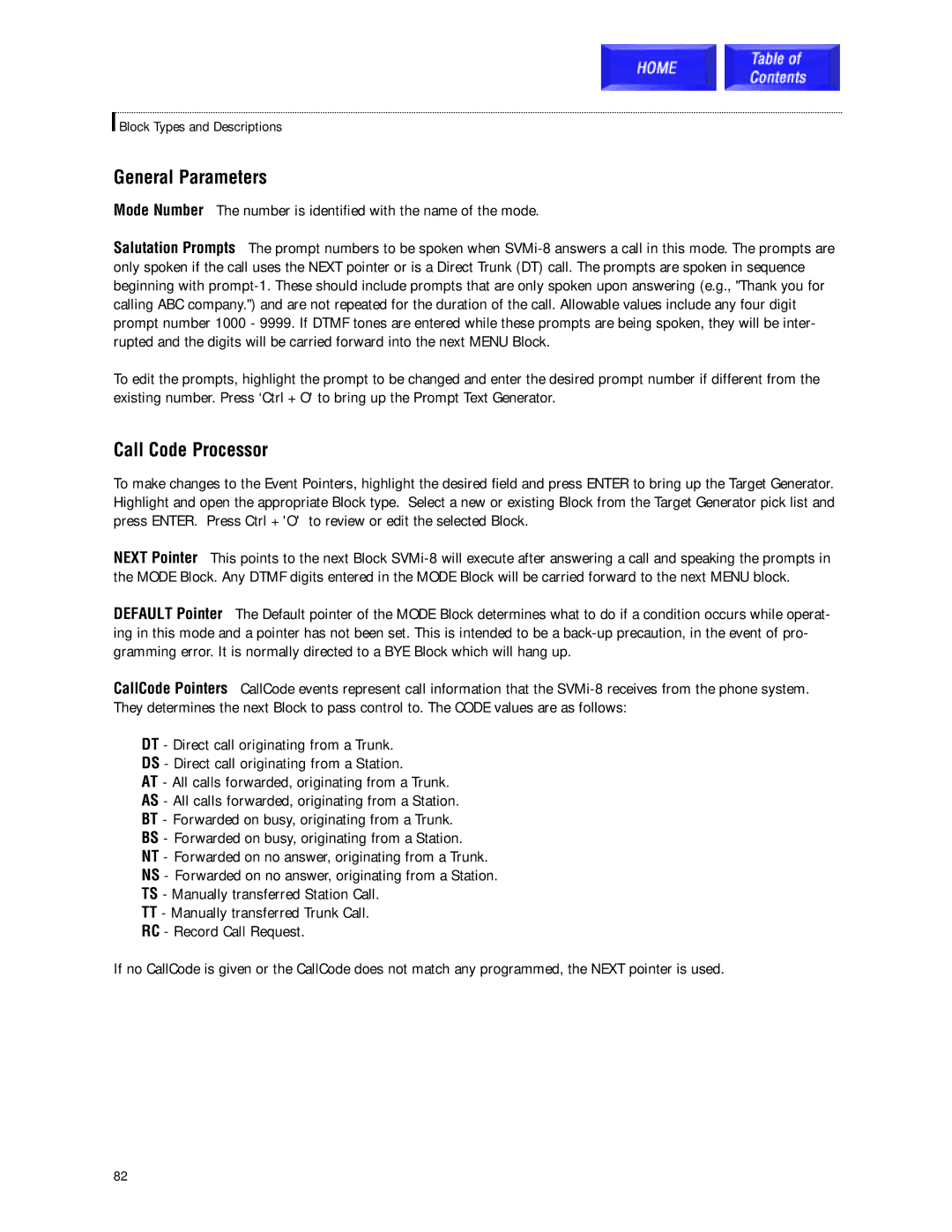 Samsung SVMi-8 technical manual General Parameters, Call Code Processor 