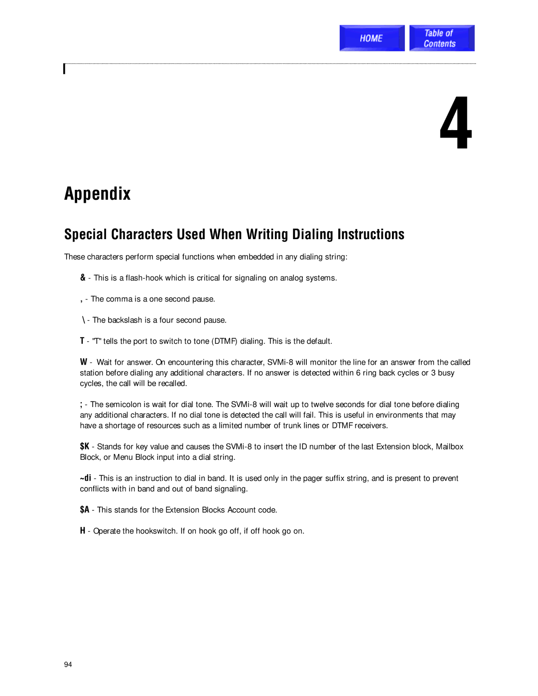 Samsung SVMi-8 technical manual Appendix, Special Characters Used When Writing Dialing Instructions 