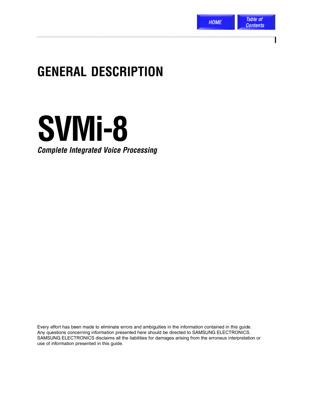 Samsung SVMi-8 technical manual General Description 