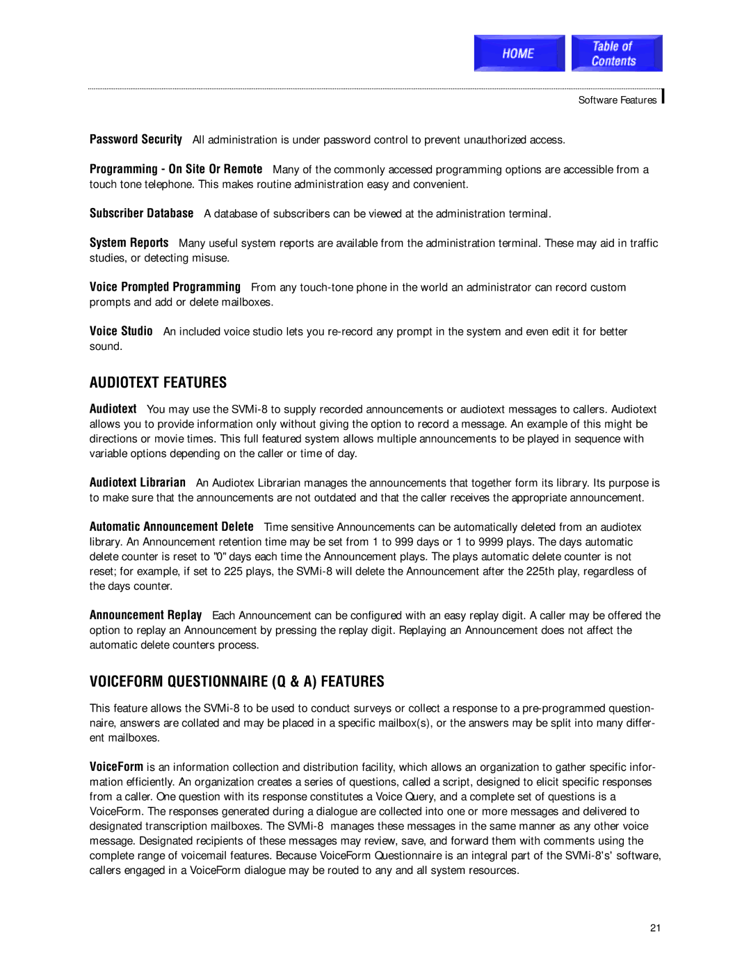 Samsung SVMi-8 technical manual Audiotext Features, Voiceform Questionnaire Q & a Features 