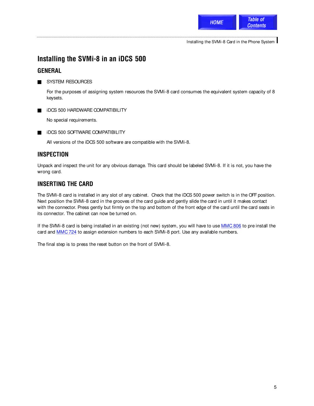 Samsung technical manual Installing the SVMi-8 in an iDCS 