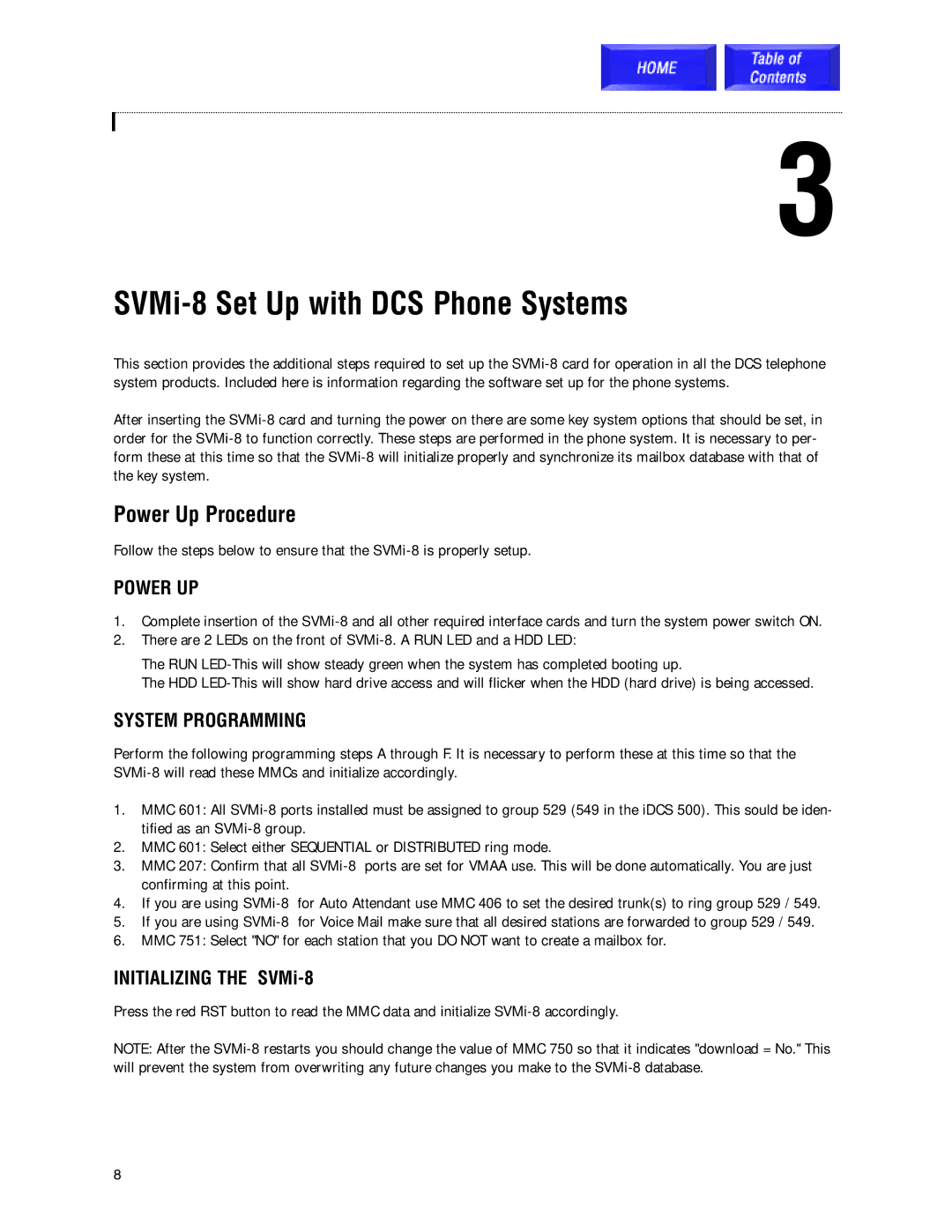 Samsung SVMi-8 Set Up with DCS Phone Systems, Power Up Procedure, Power UP, System Programming, Initializing the SVMi-8 