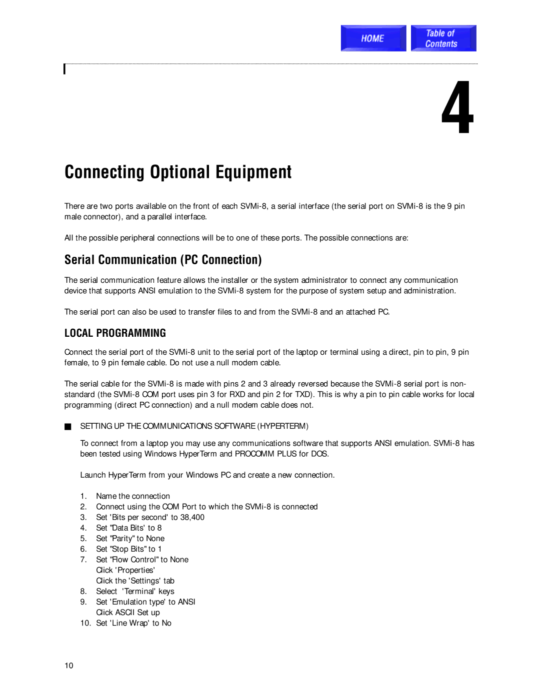 Samsung SVMi-8 technical manual Connecting Optional Equipment, Serial Communication PC Connection, Local Programming 