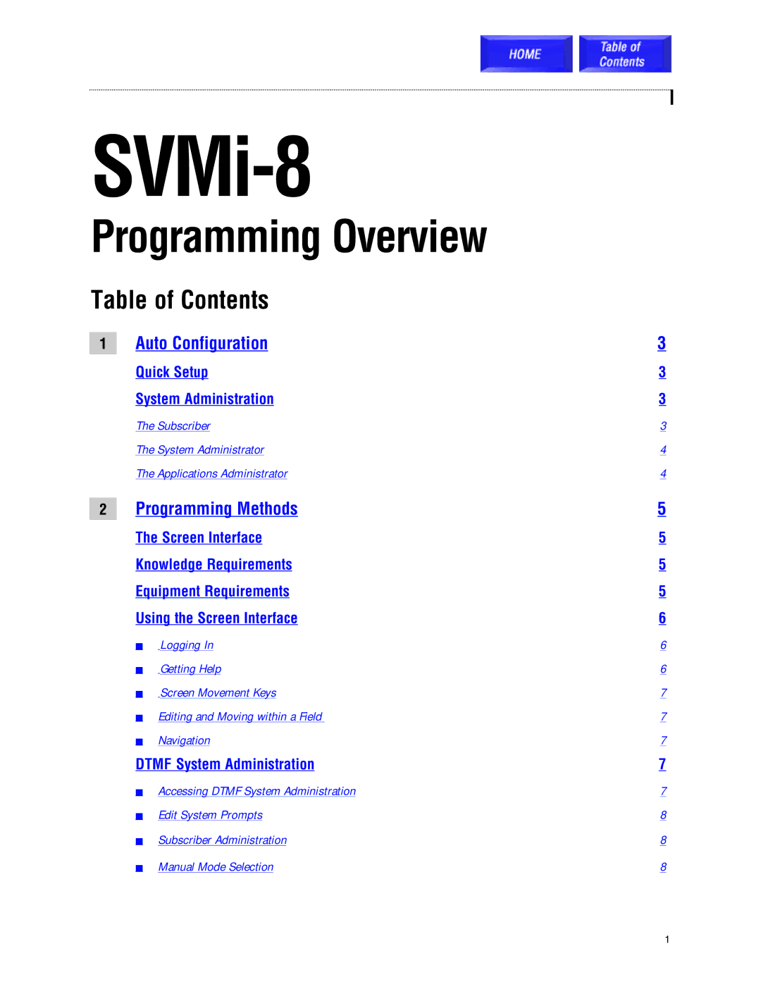 Samsung SVMi-8 technical manual Programming Overview 