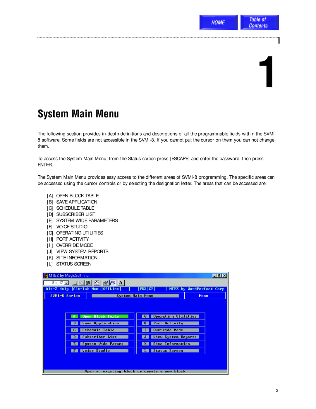 Samsung SVMi-8 technical manual System Main Menu, Enter 
