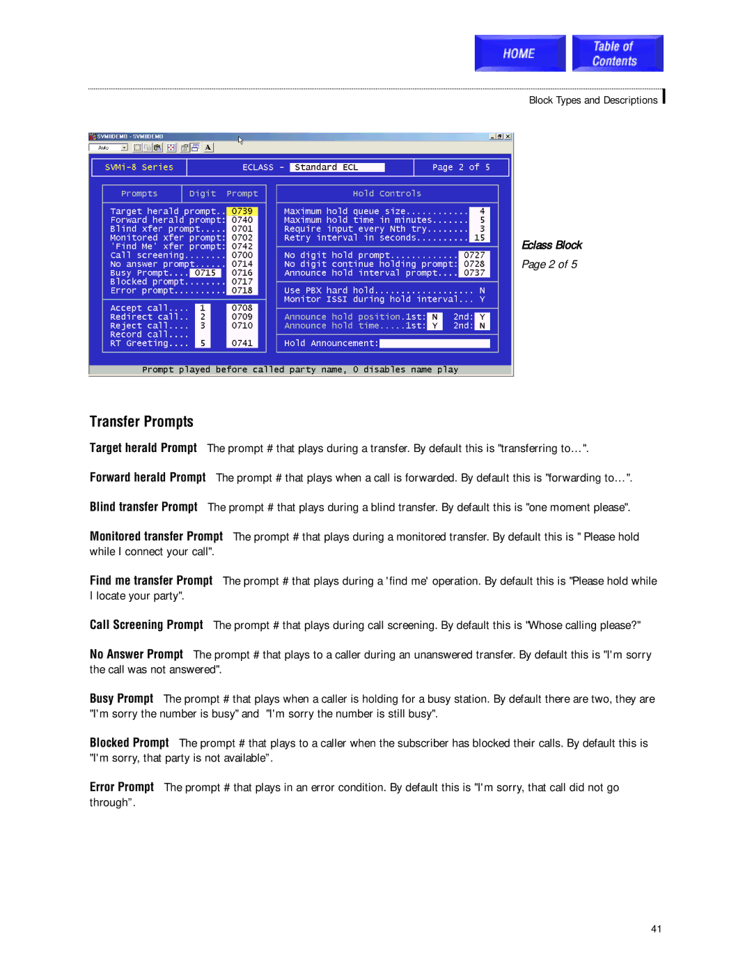 Samsung SVMi-8 technical manual Transfer Prompts 