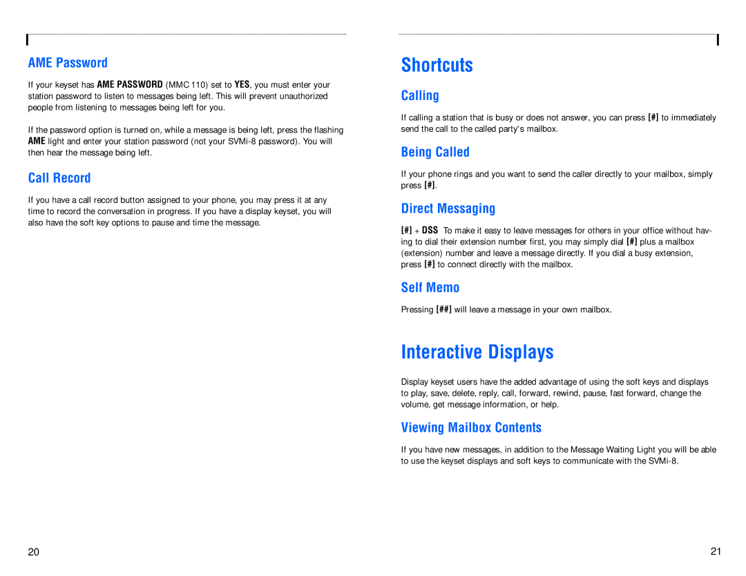 Samsung SVMi-8 manual Shortcuts, Interactive Displays 