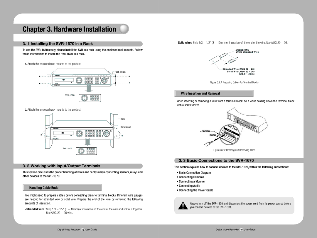 Samsung manual Installing the SVR-1670 in a Rack, Working with Input/Output Terminals, Basic Connections to the SVR-1670 