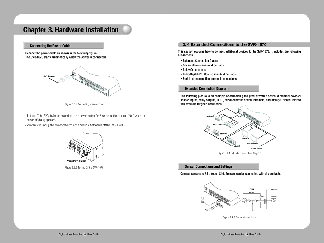 Samsung manual Extended Connections to the SVR-1670, Connecting the Power Cable, Extended Connection Diagram 