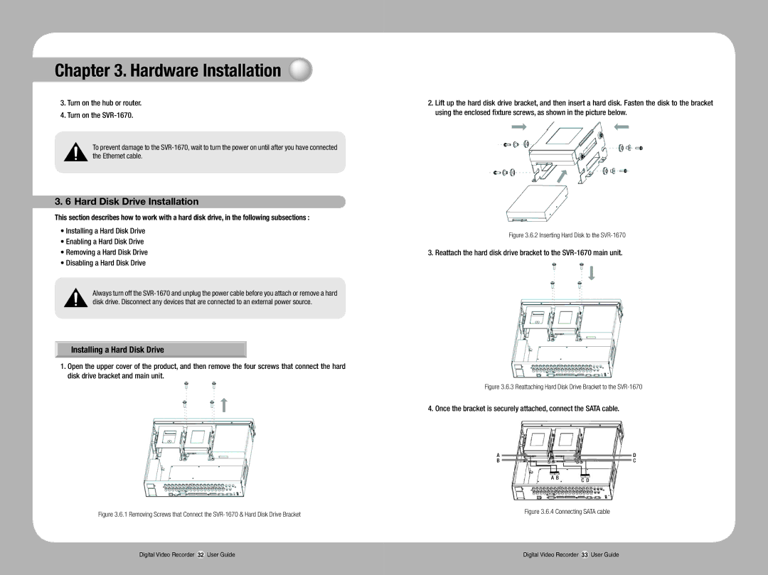 Samsung SVR-1670 manual Hard Disk Drive Installation, Installing a Hard Disk Drive 