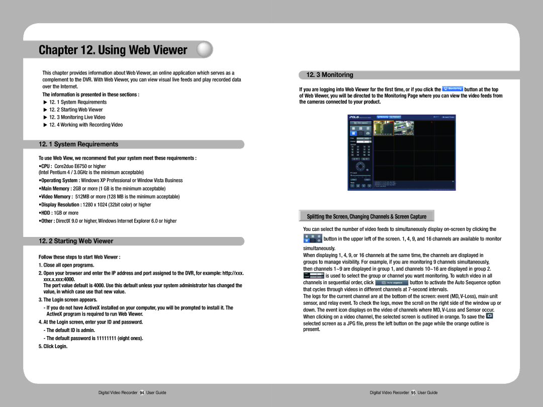 Samsung SVR-1670 manual Using Web Viewer, System Requirements, Starting Web Viewer, Monitoring 