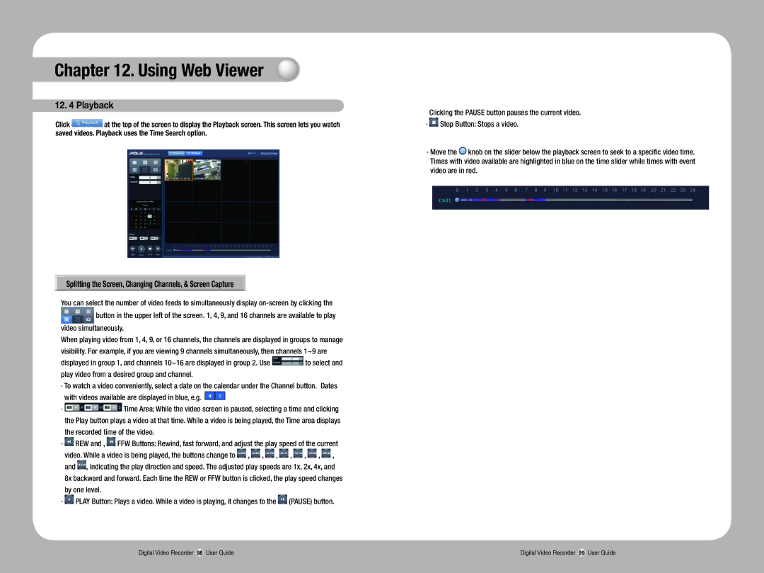 Samsung SVR-1670 manual Playback, Splitting the Screen, Changing Channels, & Screen Capture 