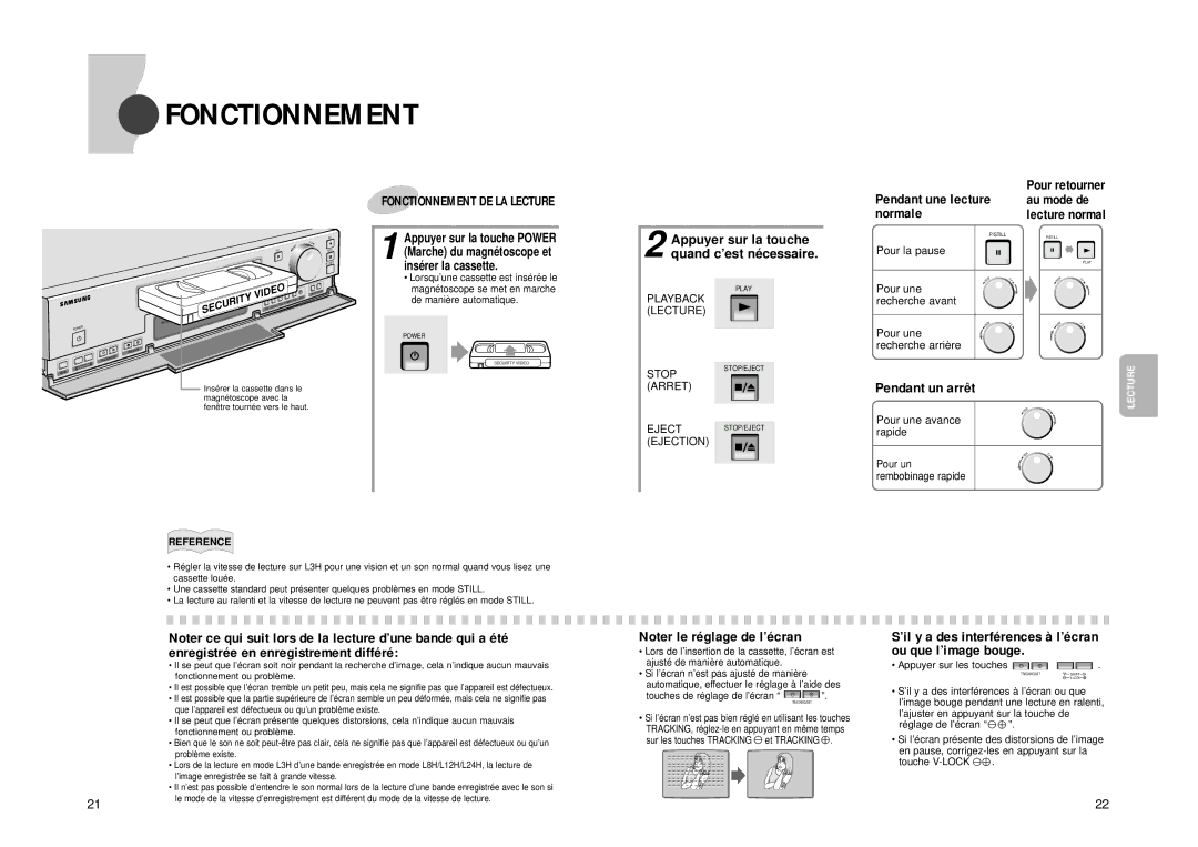 Samsung SVR-24JP Fonctionnement, Pendant un arrêt, Appuyer sur la touche quand c’est né cessaire, Pendant une lecture 