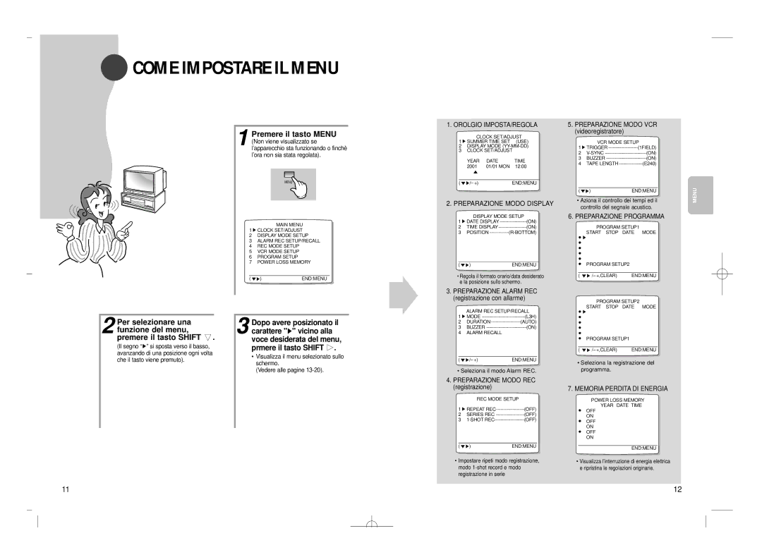 Samsung SVR-960JP, SVR-24JP operating instructions Come Impostare IL Menu, Premere il tasto Menu 