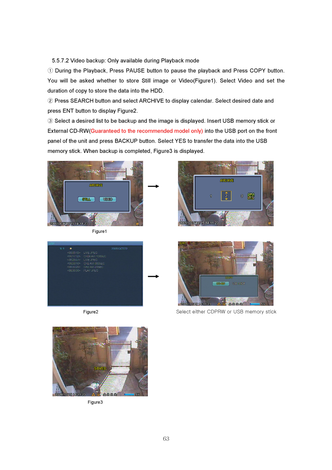 Samsung SVR-440 manual Select either Cdprw or USB memory stick 