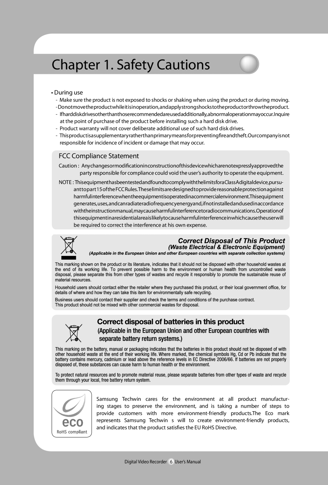 Samsung SVR-940, 450 user manual FCC Compliance Statement, During use 