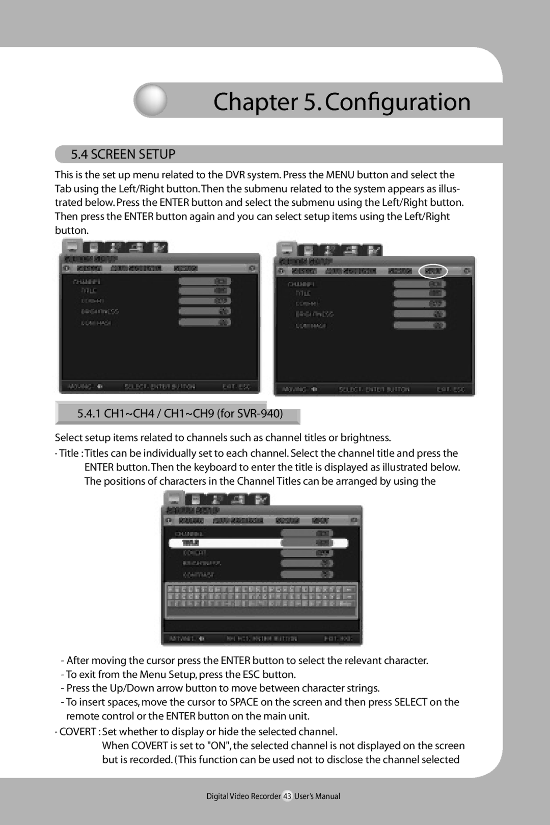 Samsung SVR-940/450 user manual Screen Setup, 1 CH1~CH4 / CH1~CH9 for SVR-940 